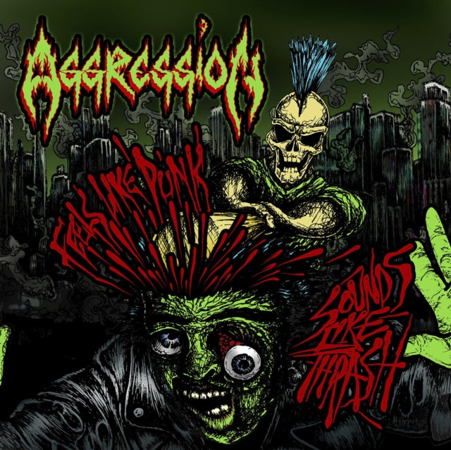 Aggression - Feels Like Punk. Sounds Like Thrash (CD)