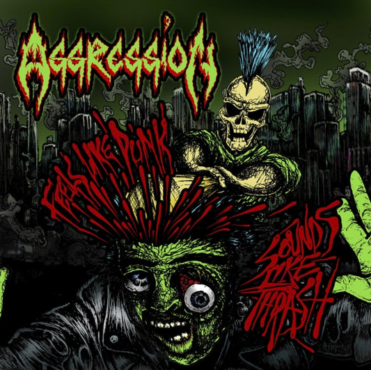 Aggression - Feels Like Punk. Sounds Like Thrash (CD)