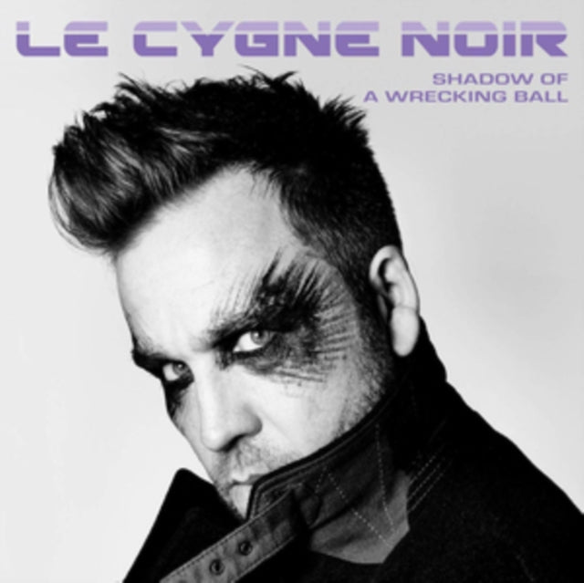 Le Cygne Noir - Shadow Of A Wrecking Ball (Vinyl)