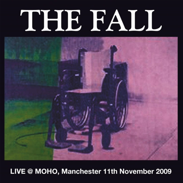 Fall - Live At Moho Manchester 2009 (Vinyl)