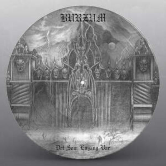 Burzum - Det Som Engang Var (Picture Disc) (Vinyl Single)