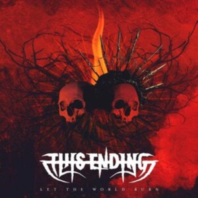 This Ending - Let The World Burn (CD)