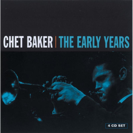 Chet Baker - The Early Years (CD)
