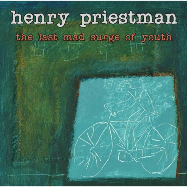 Henry Priestman - The Last Mad Surge Of Youth (CD)