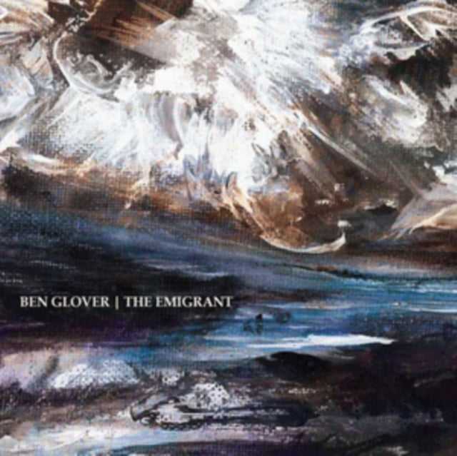 Ben Glover - The Emigrant (CD)