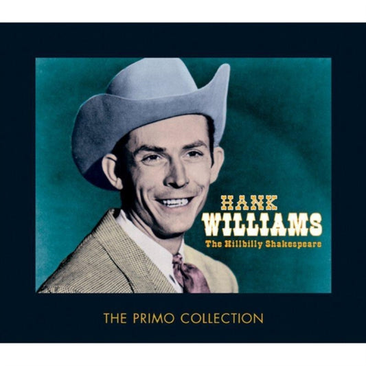 Hank Williams - The Hillbilly Shakespeare (CD)