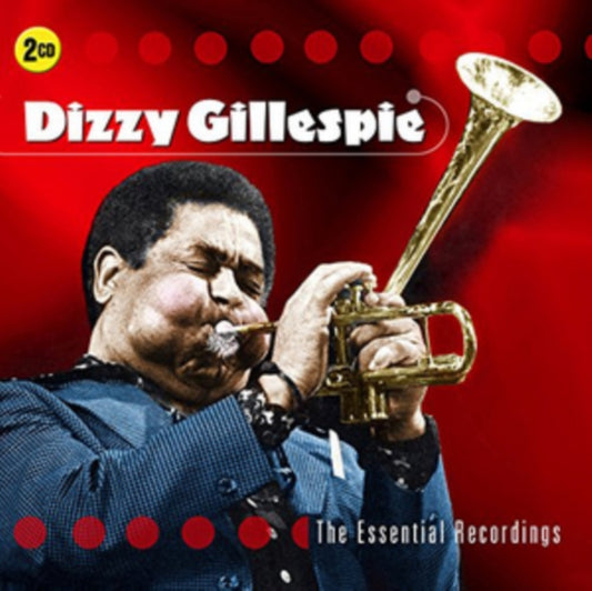 Dizzy Gillespie - The Essential Recordings (CD)