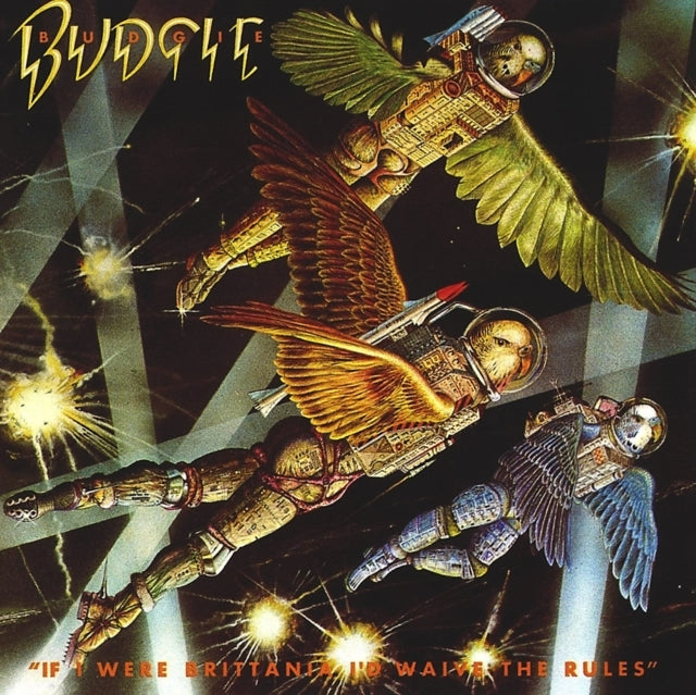 Budgie - If I Were Brittania ID Waive The Rules (CD)