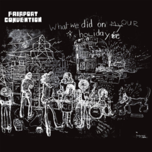 Fairport Convention - What We Did On Our Holidays (Vinyl)