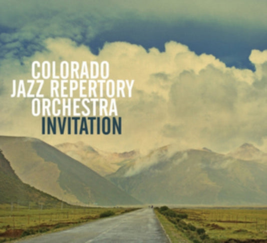 Colorado Jazz Repertory Orchestra - Invitation (CD)
