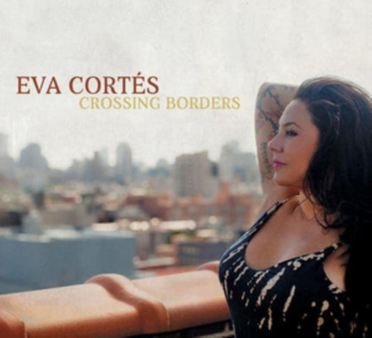 Eva Cortes - Crossing Borders (CD)