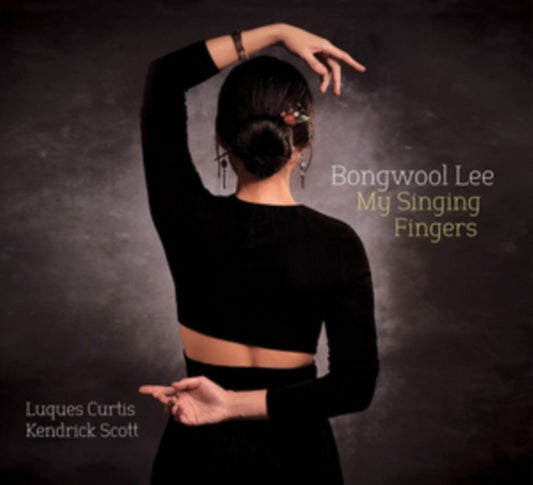 Bongwool Lee - My Singing Fingers (CD)
