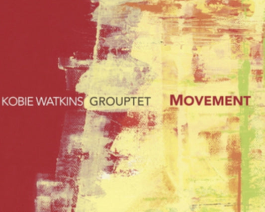 Kobie Watkins Grouptet - Movement (CD)