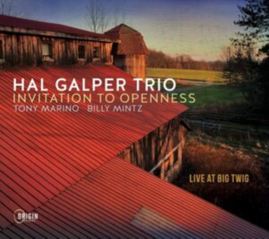 Hal Galper Trio - Invitation To Openness: Live At Big Twig (CD)