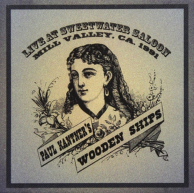 Paul Kanthers Wooden Ships - Live At Sweetwater Saloon 1991 (CD)