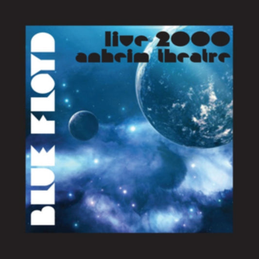 Blue Floyd - Live 2000 Anheim Theatre (CD)