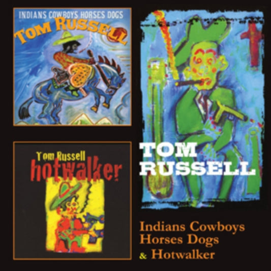 Tom Russell - Indians Cowboys Horses Dogs (CD)