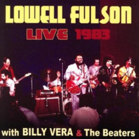 Lowell Fulson - Live With Billy Vera & The Beaters (CD)