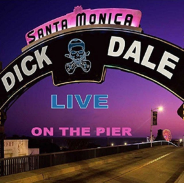 Dick Dale - Dick Live On The Pier (CD)
