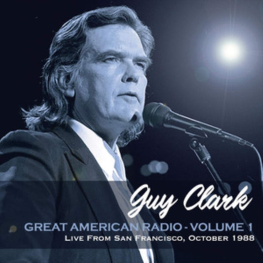 Guy Clark - Great American Radio - Vol. 1 (CD)