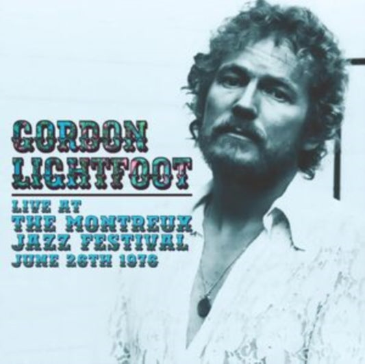 Gordon Lightfoot Live At The Montreux Jazz Festival. June 26Th 1976 (CD) (https://lasgo.dmmserver.com/media/640/08057726/0805772644823.jpg)