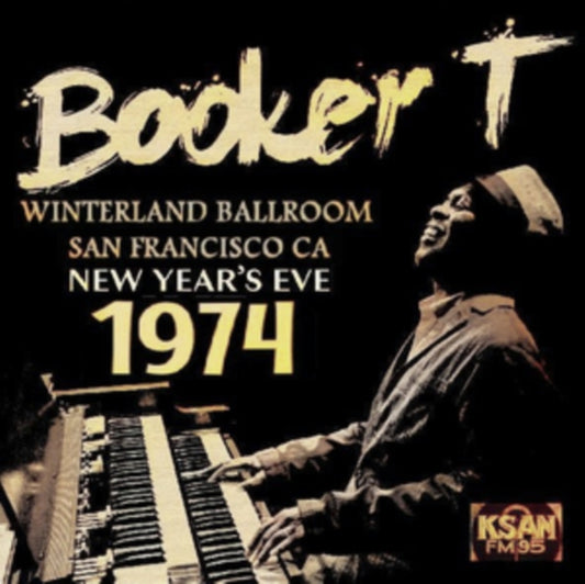 Booker T Jones - Winterland Ballroom. San Francisco Ca. New Years Eve 1974 (Vinyl)