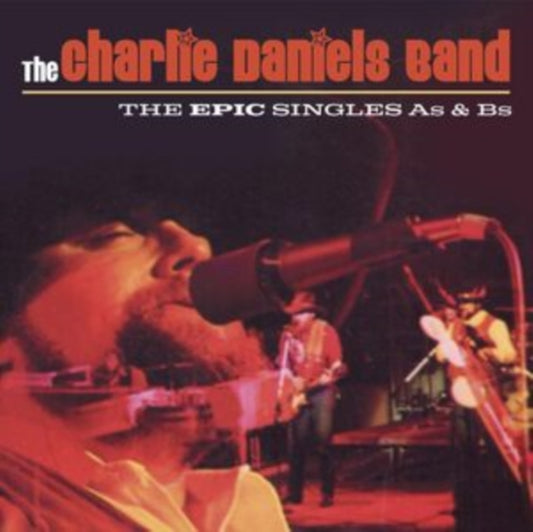 Charlie Daniels Band - The Epic Singles A’S And B’S (CD)