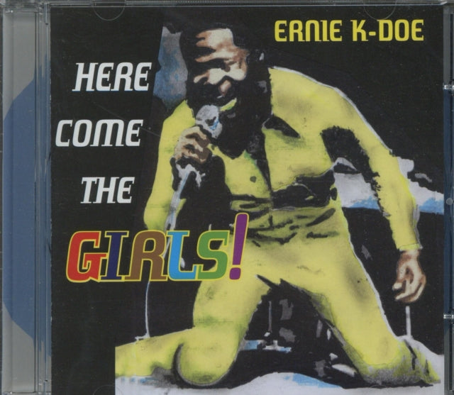 Ernie K-Doe - Here Come The Girls (CD)