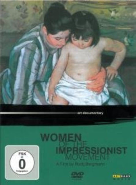 Rudi Bergmann - Die Frauen Des Impressionismus (DVD)