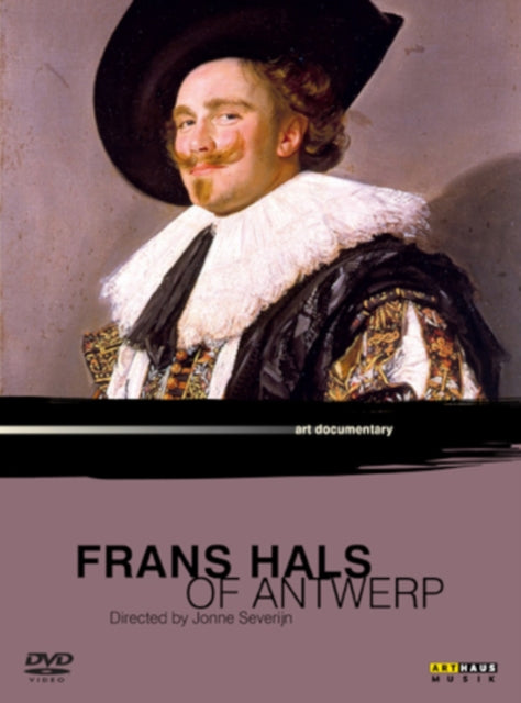 Jonne Severijn - Frans Hals Of Antwerp (DVD)