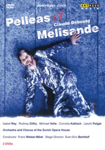 Gilfryreyvolleweslermost - Debussypelleas Et Melisande (DVD)