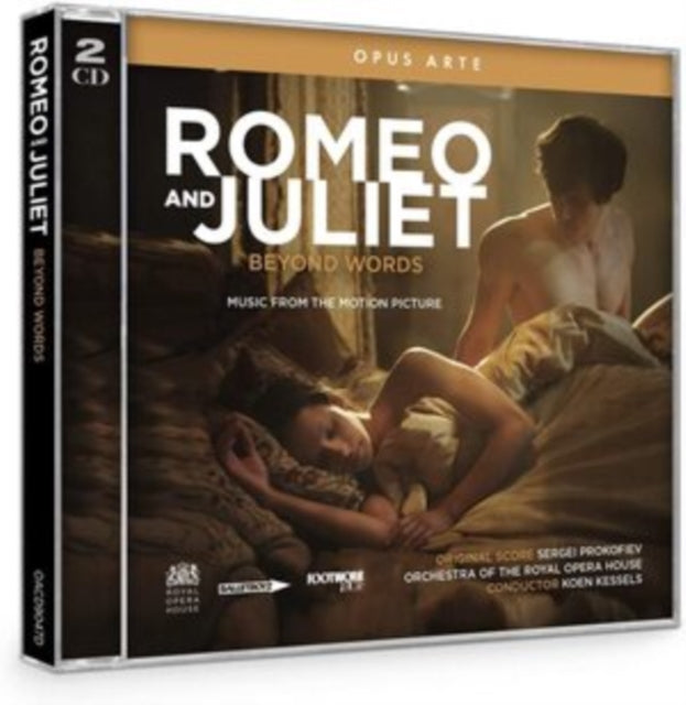 Roh Orchestra / Kessels - Prokofiev: Romeo And Juliet - Royal Opera House Covent Garden (CD)