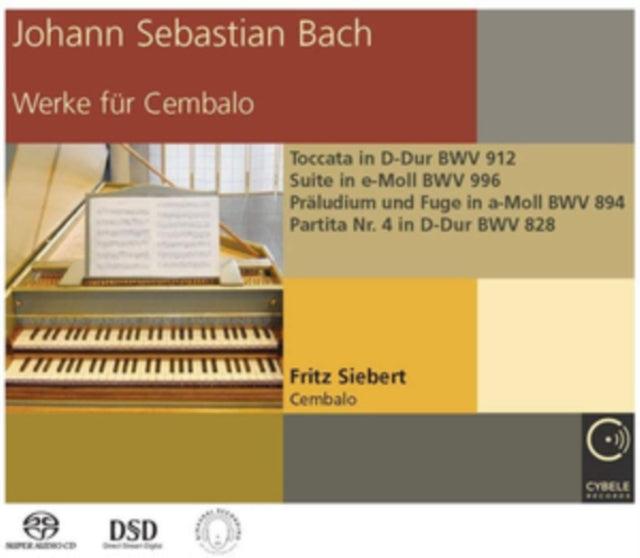 Fritz Siebert - Johann Sebastian Bach Works For Harpsichord (SACD)