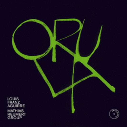 Mathias Remuert Group - Louis Franz Aguirre: Orula (CD)