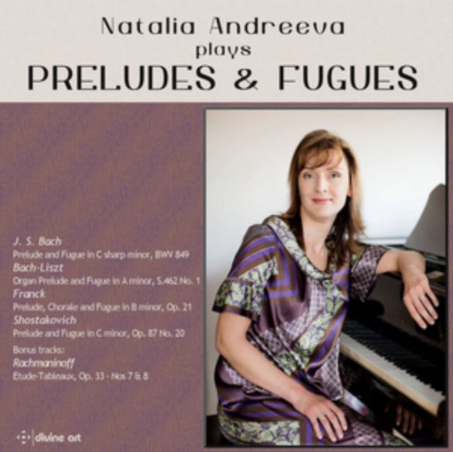 Natalia Andreeva - Preludes & Fugues (CD)
