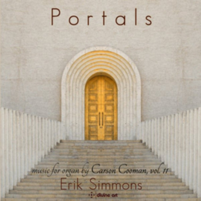 Erik Simmons - Casrson Cooman: Portals - Carson Cooman Organ Music Vol. 11 (CD)