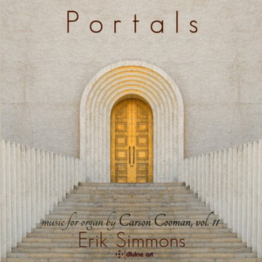 Erik Simmons - Casrson Cooman: Portals - Carson Cooman Organ Music Vol. 11 (CD)