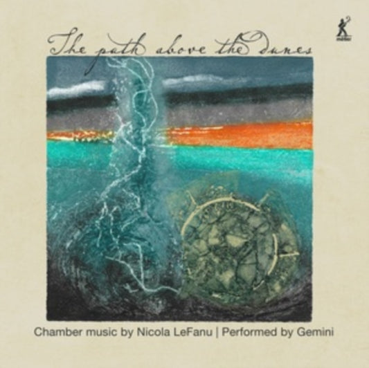 Gemini - Nicola Lefanu: The Path Above The Dunes (CD)