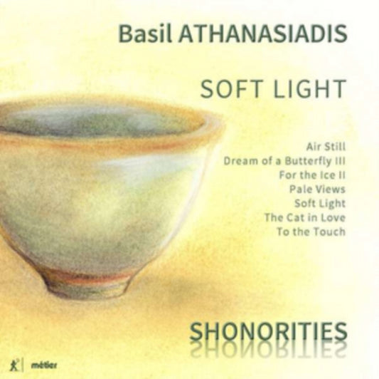 Shonorities - Athanasiadis/Soft Light (CD)