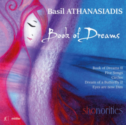 Shonorities - Basil Athanasiadis: Book Of Dreams (CD)