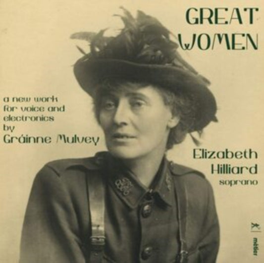 Hilliard - Grainne Mulvey: Great Women (CD)
