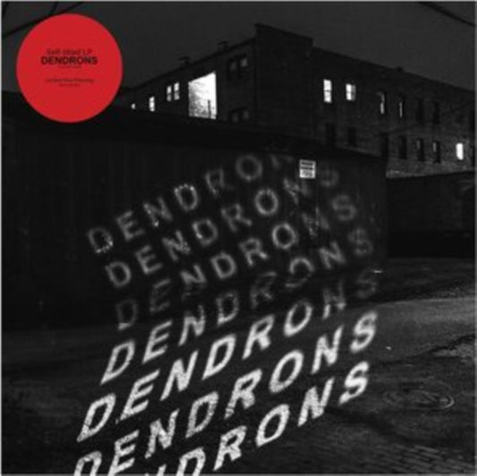 Dendrons - Dendrons (Red/Black Opaque Galaxy Vinyl) (Vinyl)