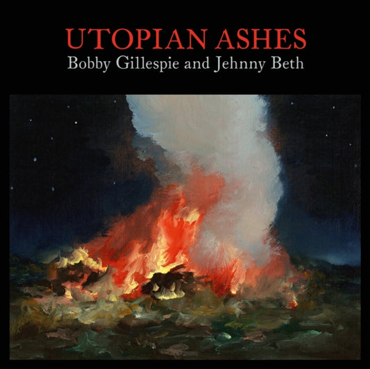 Bobby Gillespie - Utopian Ashes (Transparent Orange Vinyl) (Vinyl)