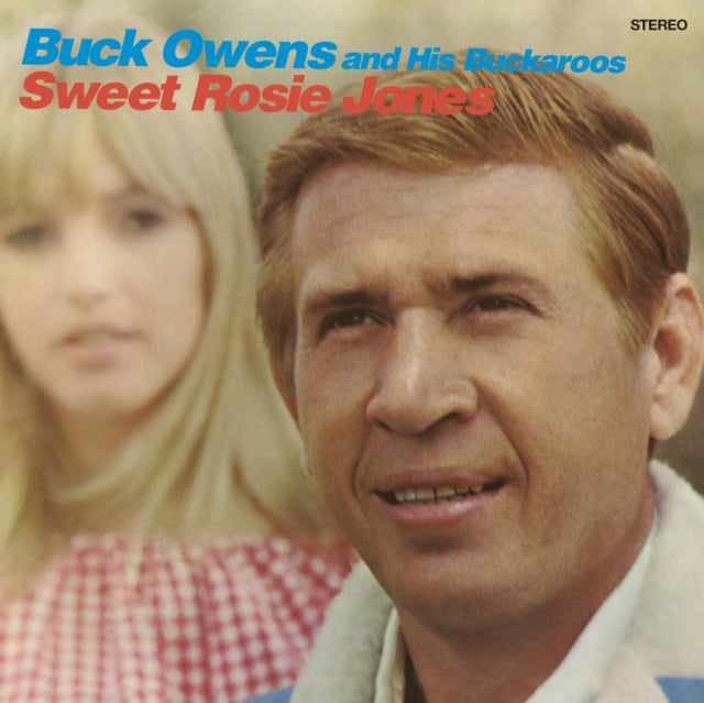 Buck Owens & His Buckaroos - Sweet Rosie Jones (CD)