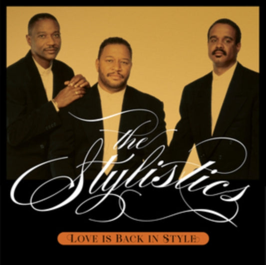 Stylistics - Love Is Back In Style (CD)