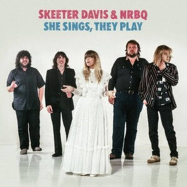 Skeeter Davis & Nrbq - She Sings They Play (CD)