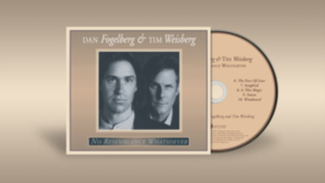 Dan Fogelberg And Tim Weisberg - No Resemblance Whatsoever (CD)