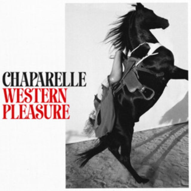 Chaparelle - Western Pleasure (Apple Red Vinyl) (Vinyl)