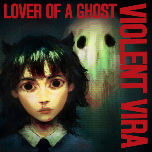 Violent Vira - Lover Of A Ghost (Ruby White Mist Vinyl) (Vinyl)