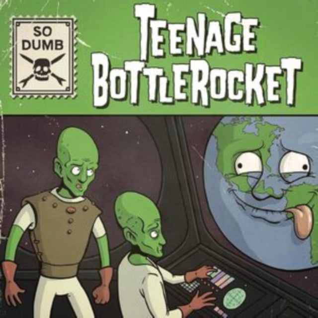 Teenage Bottlerocket - So Dumb / So Stoked (Vinyl)
